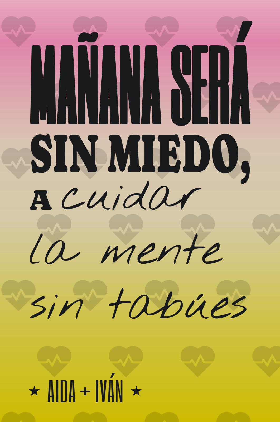 mañana será sin miedo, a cuidar la mente sin tabúes