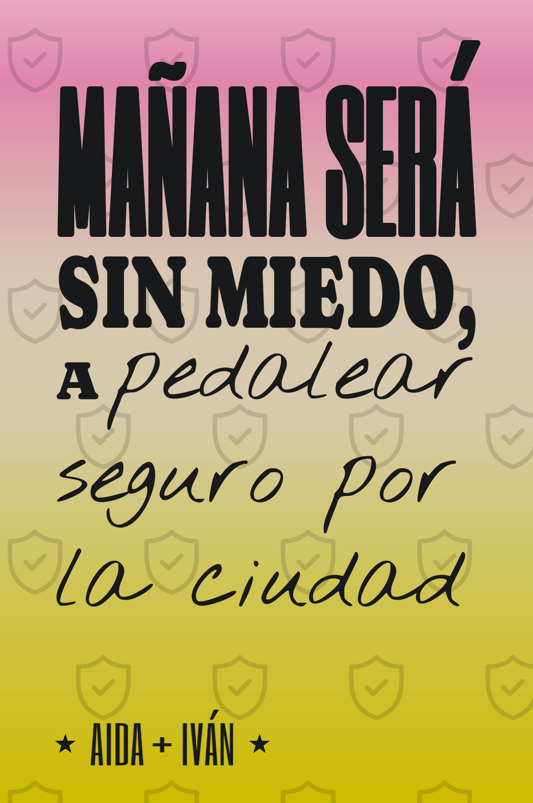 mañana será sin miedo, a pedalear seguro por la ciudad